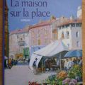 LA MAISON SUR LA PLACE - ROGER BETEILLE.