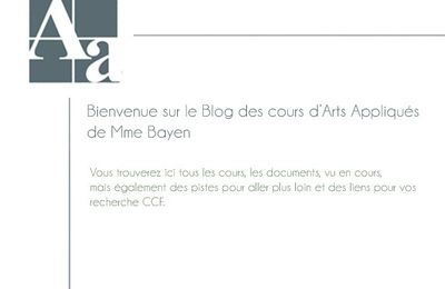 Bienvenue sur le Blog D'Arts Appliqués de Mme Bayen 