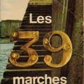 "Les 39 Marches" de John Buchan : Revoir Hichcock plutôt...