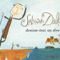 Salvador Dalí, dessine-moi un rêve