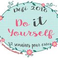 Le défi 2016 Do It Yourself : 52 semaines pour créer !