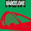 Collectif présenté par A.V.LÓPEZ et C. OSPINA / Barcelone noir.