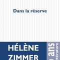 LIVRE : Dans la Réserve de Hélène Zimmer - 2023