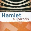 Jo Walton - "Subtil changement, tome 2: Hamlet au paradis".