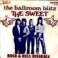 The Sweet - The Ballroom blitz (1973)