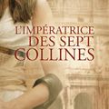 QUINN, Kate : L'Impératrice des sept Collines