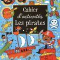 USBORNE : Cahier d'activités Les pirates