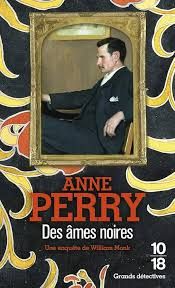 Des âmes noires de Anne Perry