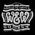 wheels and wave 2014