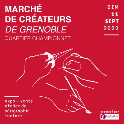 Marché des Créateurs de Grenoble : dimanche 11 sept