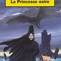 La princesse noire, Serge Brussolo