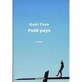 "Petit pays" de Gaël Faye * * * * (Ed. Grasset ; 2016)