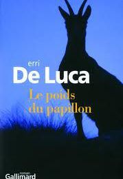 le poids du papillon, Erri De Luca, Gallimard