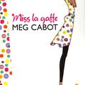 Miss la gaffe T1