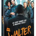 Sortie DVD - Walter 