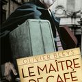 [Livre du Mois] Le maître de café d'Olivier Bleys (R BLE)