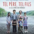 Tel Père, tel Fils réalisé par Hirokazu Koreeda