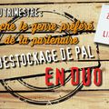 Déstockage de Pal en duo [4] 