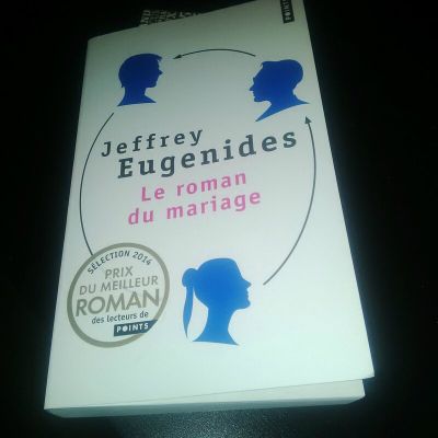 Le Roman du Mariage de Jeffrey Eugenides