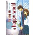 " Living in a happy world " de Maki Usami