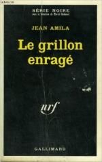 Le grillon enragé de jean amila