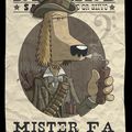 De mémoire d'outlaw : Mister Fa