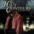 La mort noire, tome 5 des Haut Conteurs de Olivier Peru et Patrick Mc Spare