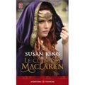 Le Clan des MacLaren - Les jeunes filles écossaises 1 de Susan King