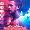 ONLY GOD FORGIVES de Nicolas Winding Refn