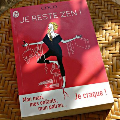 Je reste zen! de Coco. (Concours- Livre à gagner!!) 