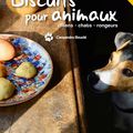 Livre/Ebook : Biscuit pour animaux (chien/chat/lapin/rongeur)