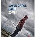 ~ Zombi, Joyce Carol Oates