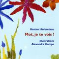 Gaston Herbreteau ~ Mot je te vois ~ Soc et foc