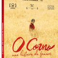 Concours O Corno, une histoire de femmes : 3DVD à gagner d'un beau film argentin