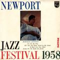 DISC : Newport Jazz Festival 1958 *Philips* 4t