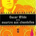 Oscar Wilde et le meutre aux chandelles - Gyles BRANDRETH