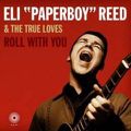 Eli "Paperboy" Reed