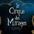 Le cirque des mirages