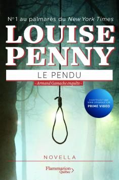 Le pendu de Louise Penny