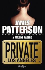 Private Los Angeles - James Patterson & Maxine Paetro