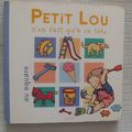 Petit Lou n'en fait qu'à sa tête au square, livre en carton à système, Nathan 1997