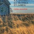 Etta et Otto (et Russell et James), Emma Hooper