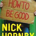 How to be good by Nick Hornby