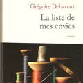 La liste de mes envies - Grégoire Delacourt