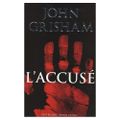 L'Accusé, John Grisham