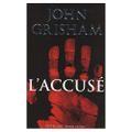 L'Accusé, John Grisham