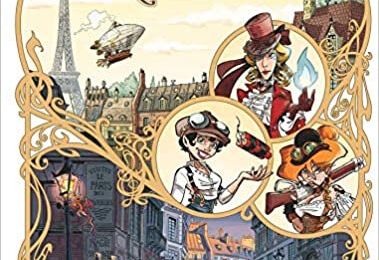 Les artilleuses, vol.1, Le vol de la sigillaire, par Pierre Pevel et Etienne Willem (BD)