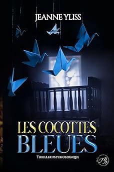 les cocottes bleues - Jeanne Yliss