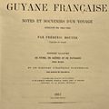 La Guyane, le bagne, vus par le capitaine de Frégate Bouyer (1)