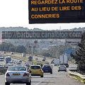 Ne jamais oublier le message de la sécurité routière : celui qui conduit...c'est celui qui est au volant 